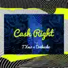 Drekuzko - Cash Right (feat. Txmo) - Single